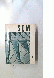 SOM　Contemporary Architects Series