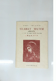 STABAT MATER　聖母はなげきて