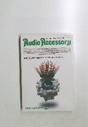 Audio　Accessory　１２２　２００６年　AUTUMN
