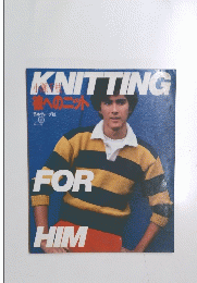 KNITTING　FOR HIM