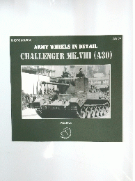 ARMY WHEELS IN DETAIL CHALLENGER MK.VIII (A30)　