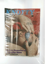 KNOTTY　VOLUME 4 NUMBER 5