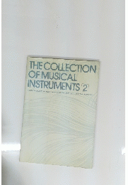 THE COLLECTION OF MUSICAL INSTRUMENTS 2