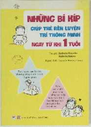 Nh?ng bi kip giup tr? rem luy?n tri thong minh ngay khi 1 tu?i