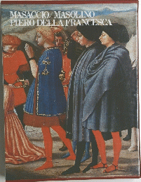 MASACCIO MASOLINO PIERO DELLA FRANCESCA