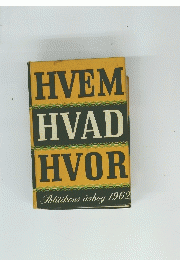 HVEM HVAD HVOR　Politikens arbog 1962　