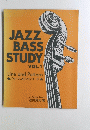 JAZZ BASS STUDY VOL.1