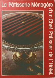 d'unChefPatissierdeL'Hotel.