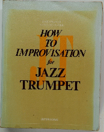 how to improvisation for jazz trumpet