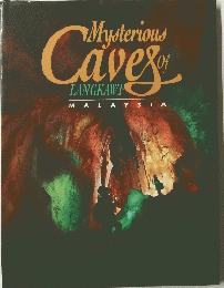 MysteriousCavesofLANGKAWI MALAYSIA