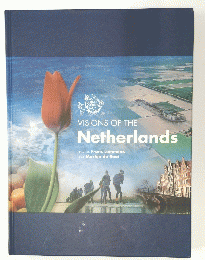 VISIONS　OF　THE　Netherlands