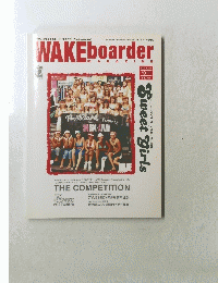 WAKE　boarder　MAGAZINE　２００４年１２月号　　Vol.04