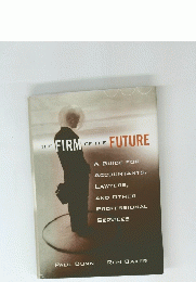 THE FIRM OF OF THE FUTURE