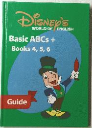 Disney's world of English BasicABCs+ Books4,5,6