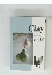 Clay　2013年12月号