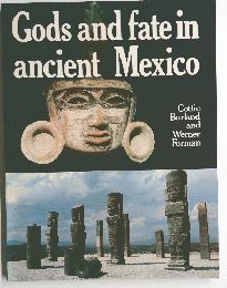 Gods　and　fate　in　ancient　Mexico