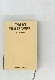 CONDITIONED ENGLISH CONVERSATION 2