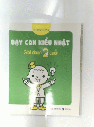 dạy con kiểu nhật gia đoạn 2 tuổi