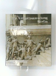 Die　Antikensammlung　Berlin