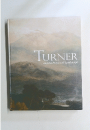 TURNER and the Poetics of Landscape