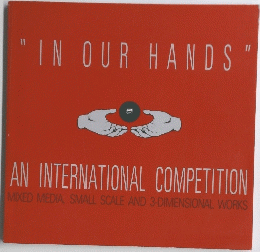 "IN OUR HANDS”　AN INTERNATIONAL COMPETITION