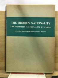 中国少数民族 鄂伦春族　THE OROQEN NATIONALITY THEMINORITY IN CHINA