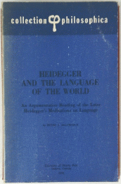 collection philosophica HEIDEGGER AND THE LANGUAGE OF THE WORLD