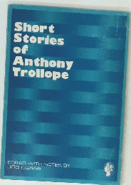 Short　Stories　of　Anthony　Trollope
