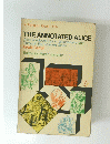 THE ANNOTATED ALICE