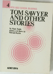 TOM SAWYER AND OTHER STORIES