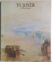 TURNER at Manchester