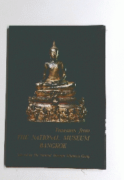 Treasures from THE NATIONAL MUSEUM BANGKOK