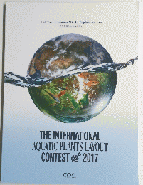 THE INTERNATIONAL AQUATIC PLANTS LAYOUT CONTEST 2017