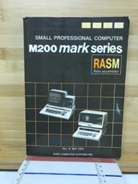 SMALL PROFESSIONAL COMPUTER　M200 mark series