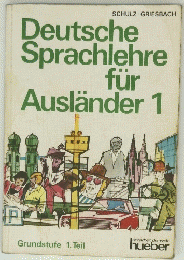 Deutsche Sprachlehre fur Auslander 1