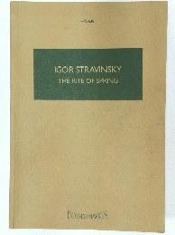 IGOR STRAVINSKY THE RITE OF SPRING
