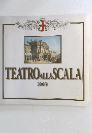 TEATRO　ALLA　SCALA　2003年