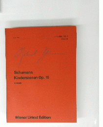 Schumann Kinderszenen Op. 15