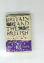 BRITAIN AND THE BRITISH