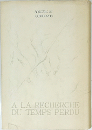 A LA RECHERCHE DU TEMPS PERDU
