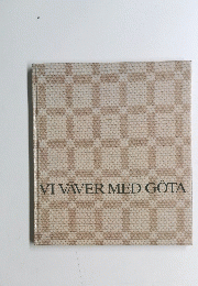 VI VAVER MED GOTA