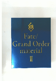 Fate/Grand Order material 2