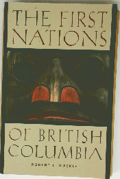 THE FIRST NATIONS OF BRITISH COLUMBIA