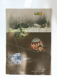 FALLER　NEUHEITEN　2007