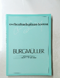 eschenbach piano lesson　BURGMULLER
