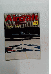 Aircraft　エアクラフト No.135　1991年6月11日号