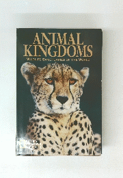 ANIMAL KINGDOMS WILDLIFE SANCTUARIES OF THE WORLD
