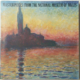 MASTERPIECES FROM THE NATIONAL MUSEUM OF WALES