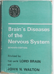 Brain's Diseases of the Nervous System Seventh Edition