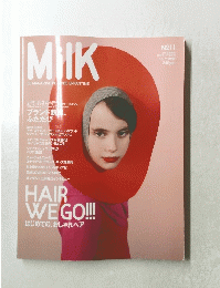 MILK LE MAGAZINE DE ODE ENFANTINE　No.11　2009年10月号